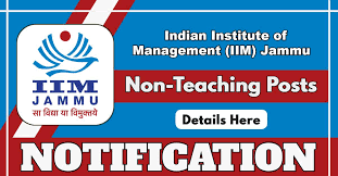 IIM Jammu Non-Faculty Vacancy Recruitment 2025